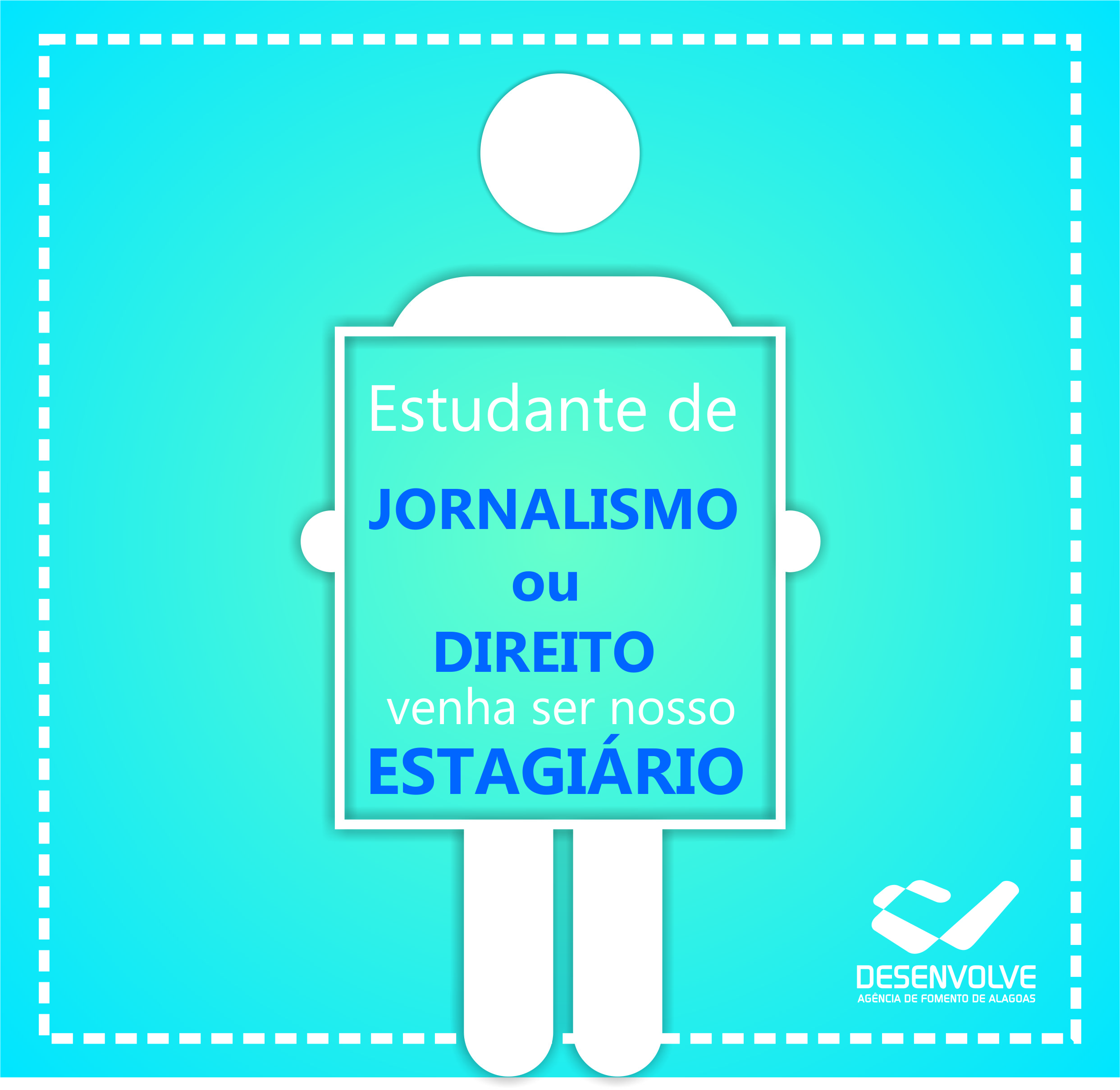 Processo Seletivo para estagiários de Comunicação e Direito